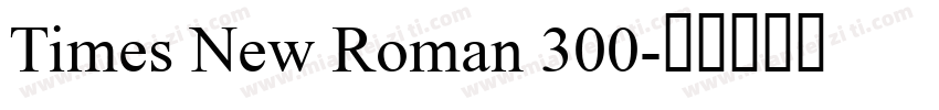 Times New Roman 300字体转换